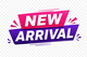 New Arrival